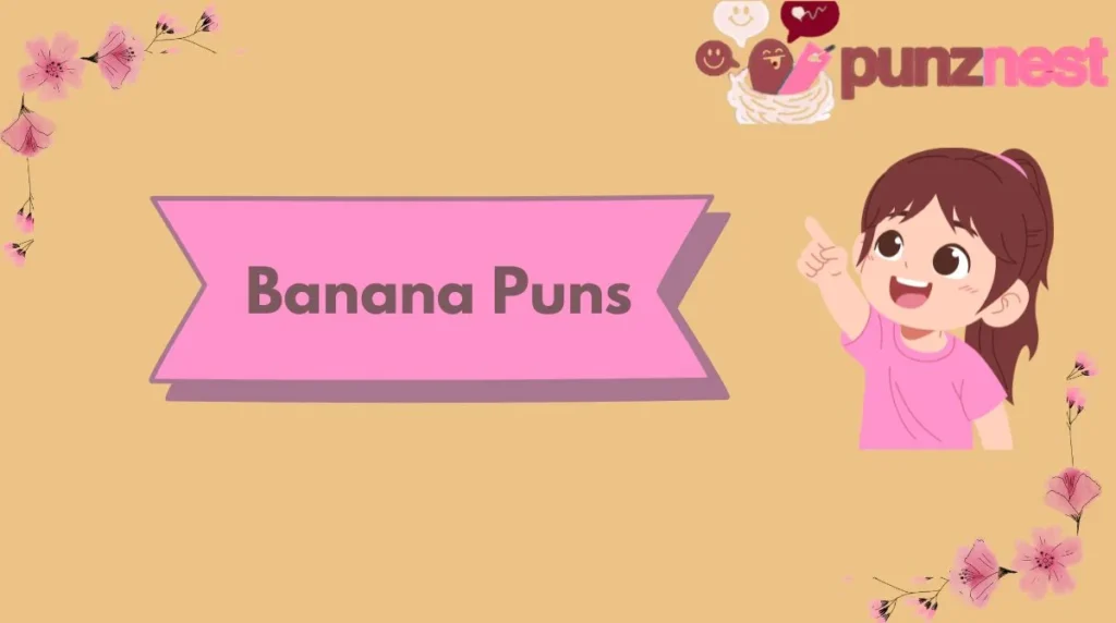 Banana Puns