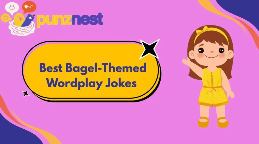 Best Bagel-Themed Wordplay Jokes