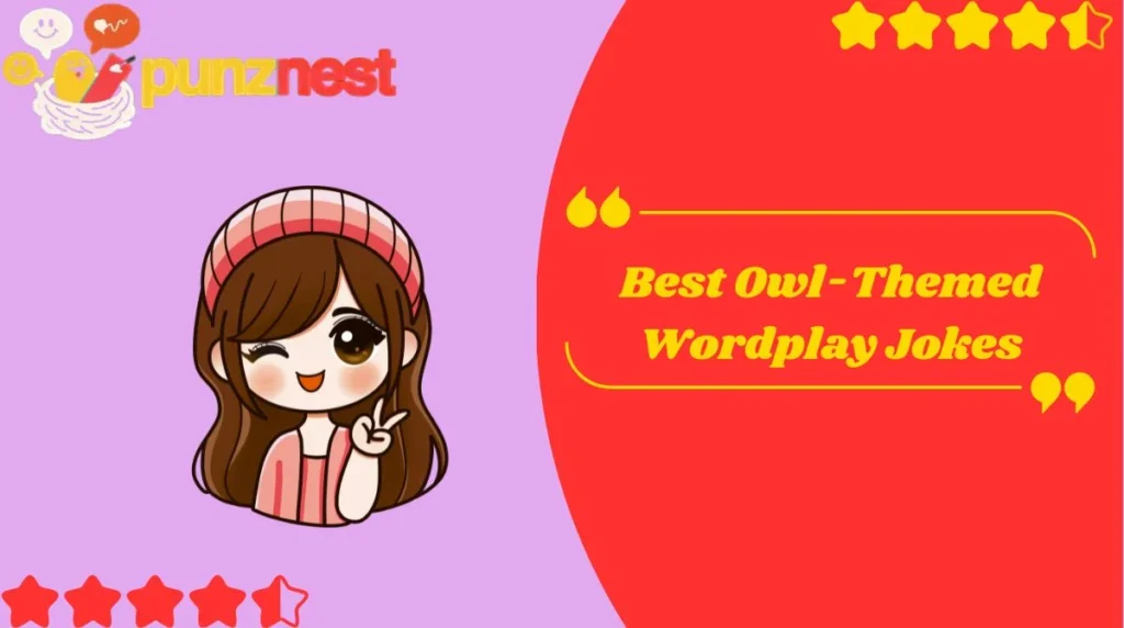 Best Owl-Themed Wordplay Jokes