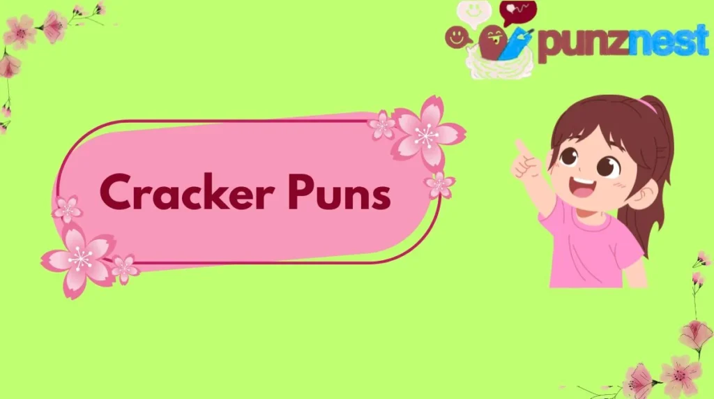 Cracker Puns