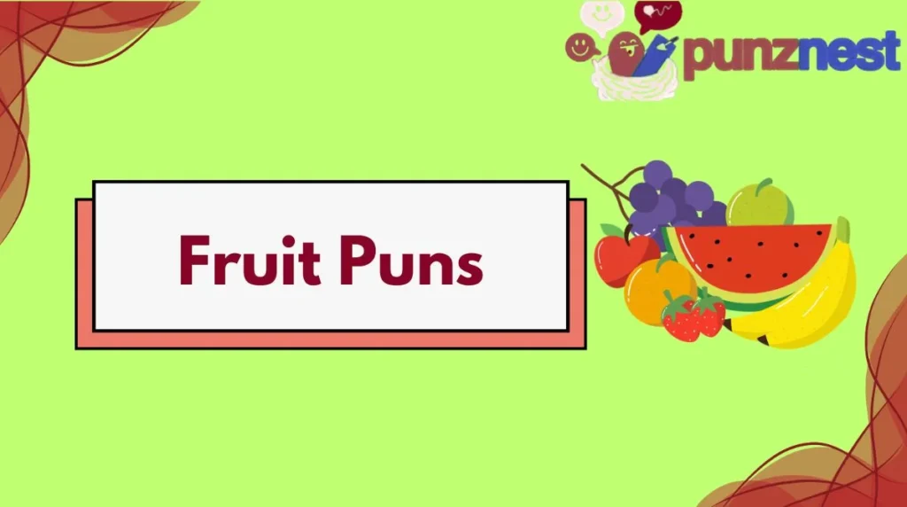 Fruit Puns