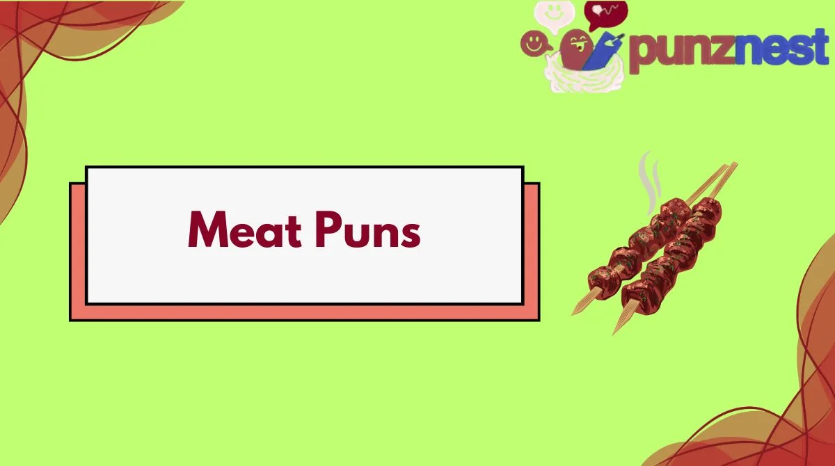 Meat Puns
