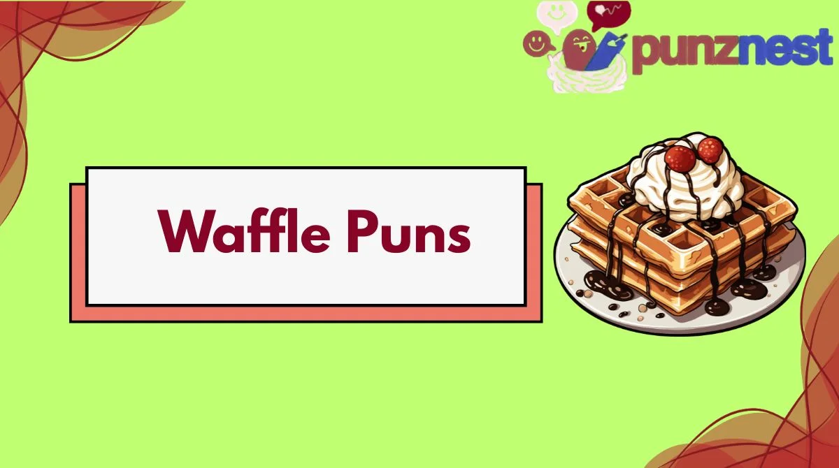 Waffle Puns