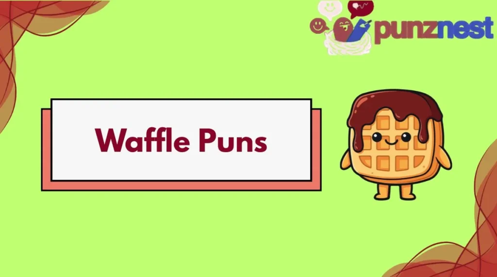 Waffle Puns