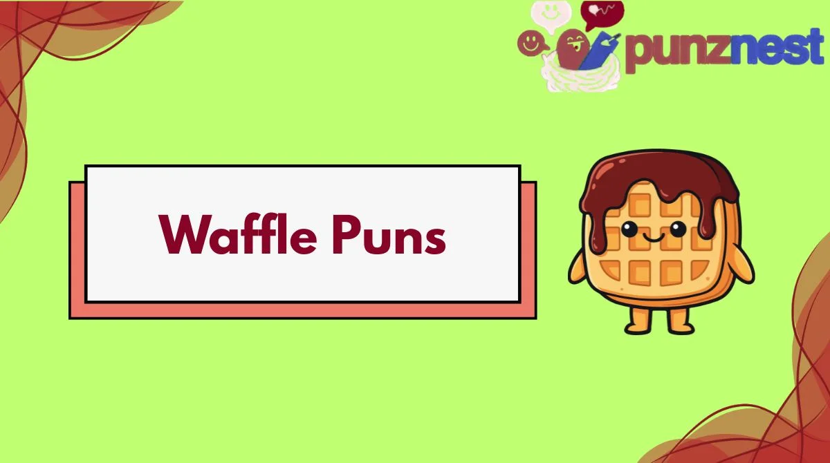 Waffle Puns
