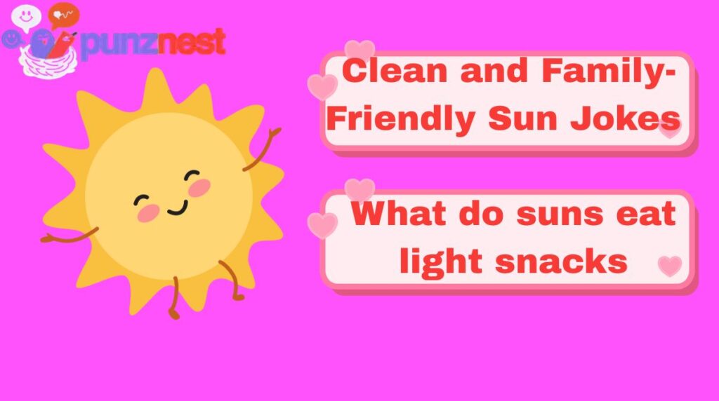 Clean and Family-Friendly Sun Jokes