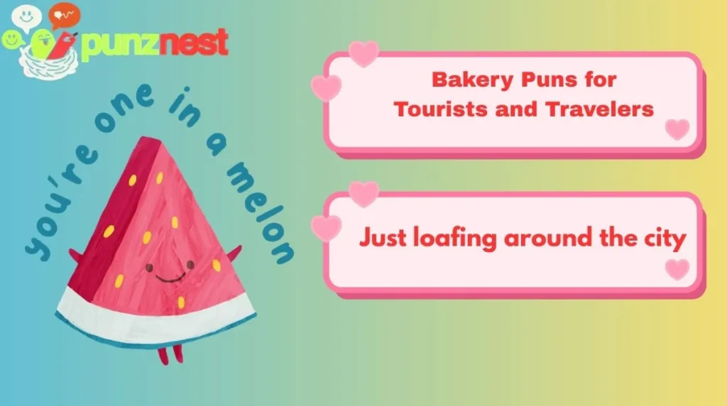 Bakery Puns for Tourists and Travelers