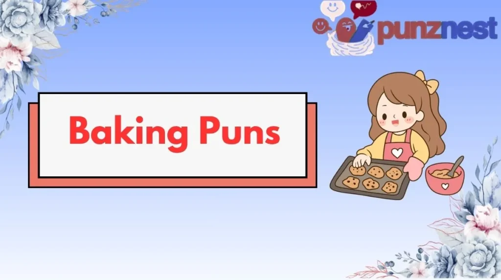 Baking Puns