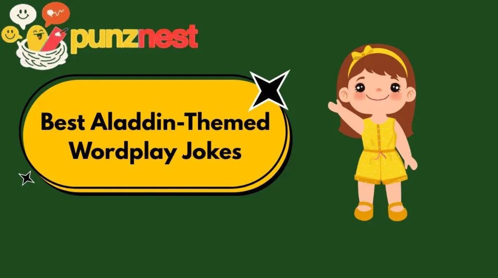 Best Aladdin-Themed Wordplay Jokes