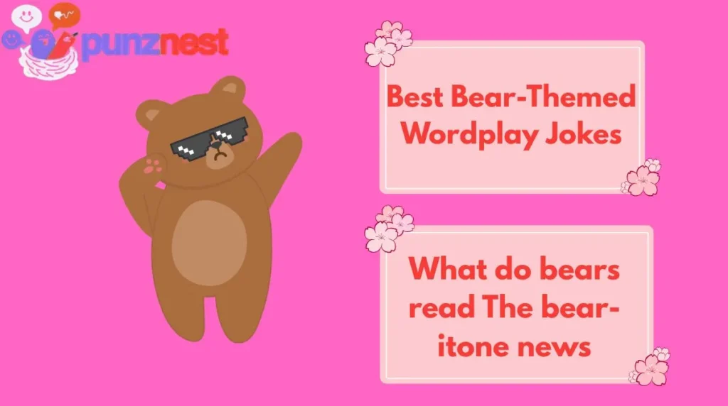 Best Bear-Themed Wordplay Jokes