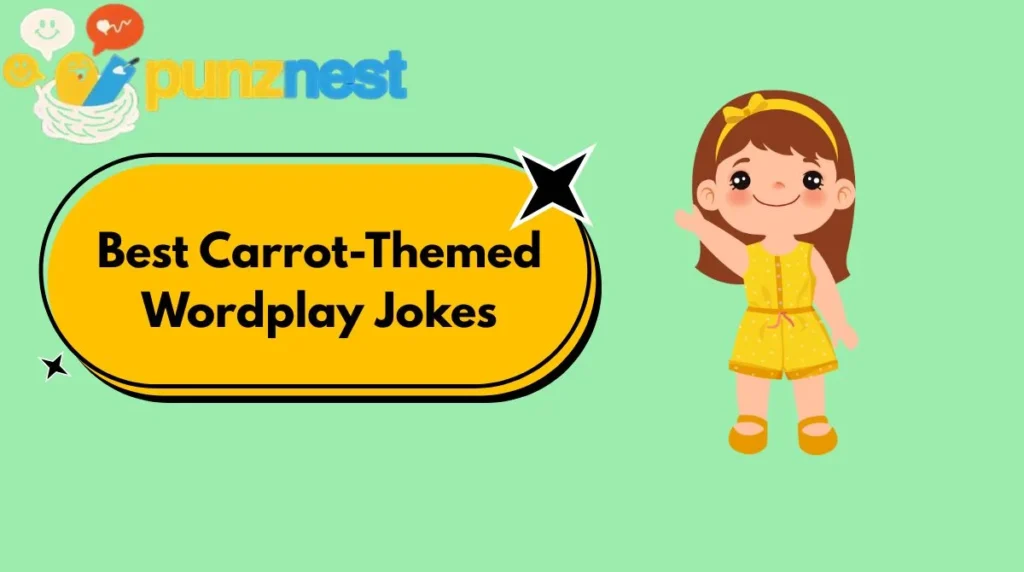 Best Carrot-Themed Wordplay Jokes