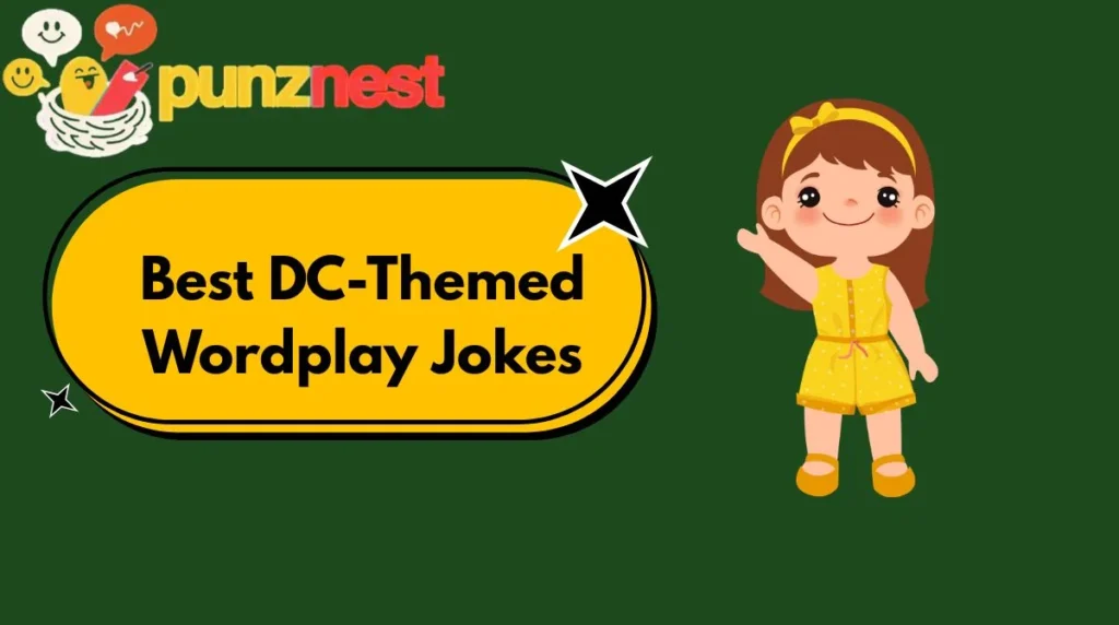 Best DC-Themed Wordplay Jokes