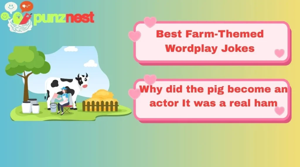 Best Farm-Themed Wordplay Jokes