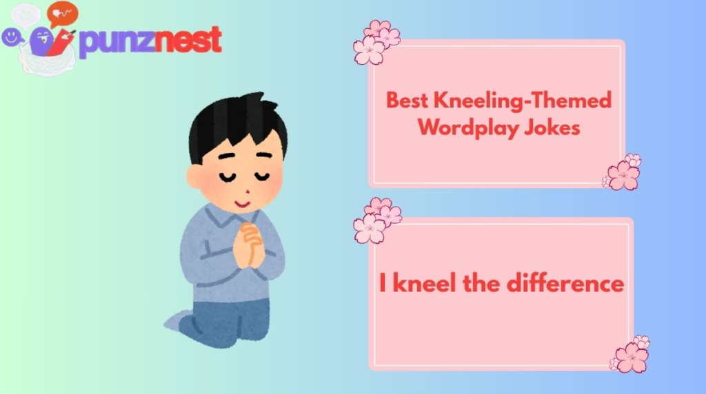 Best Kneeling-Themed Wordplay Jokes
