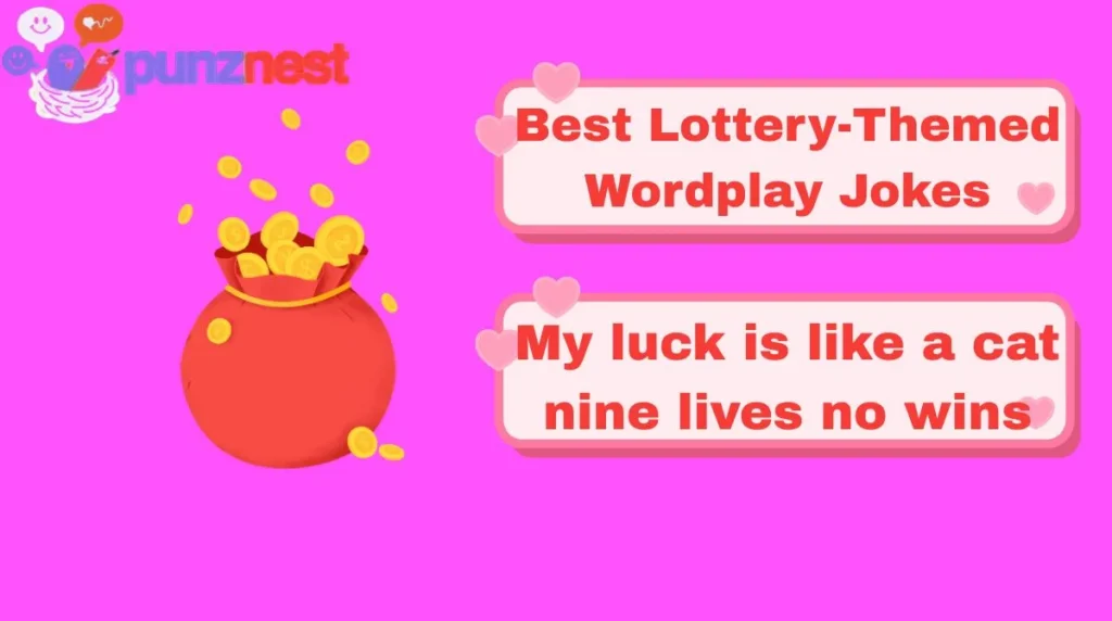Best Lottery-Themed Wordplay Jokes