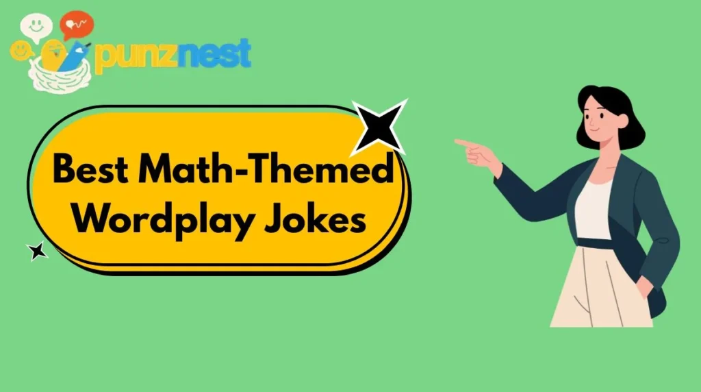 Best Math-Themed Wordplay Jokes