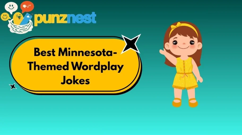 Best Minnesota-Themed Wordplay Jokes