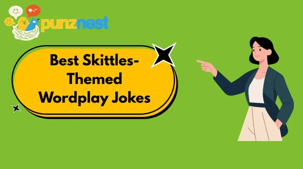 Best Skittles-Themed Wordplay Jokes
