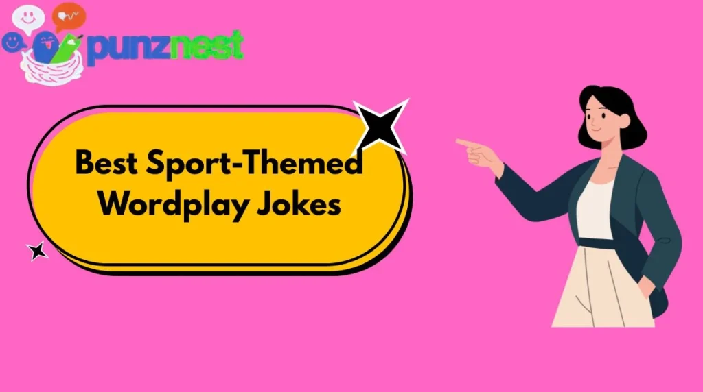 Best Sport-Themed Wordplay Jokes