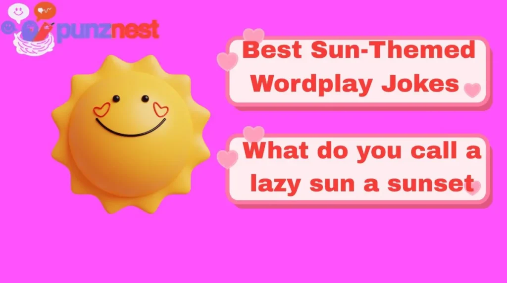 Best Sun-Themed Wordplay Jokes