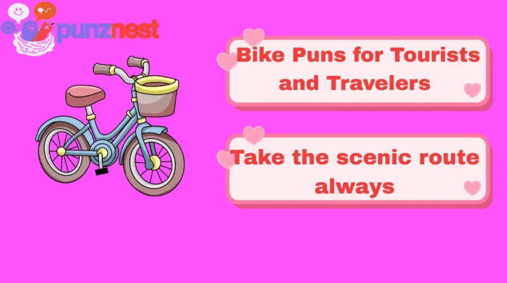 Bike Puns for Tourists and Travelers
