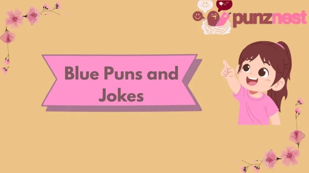 Blue Puns and Jokes