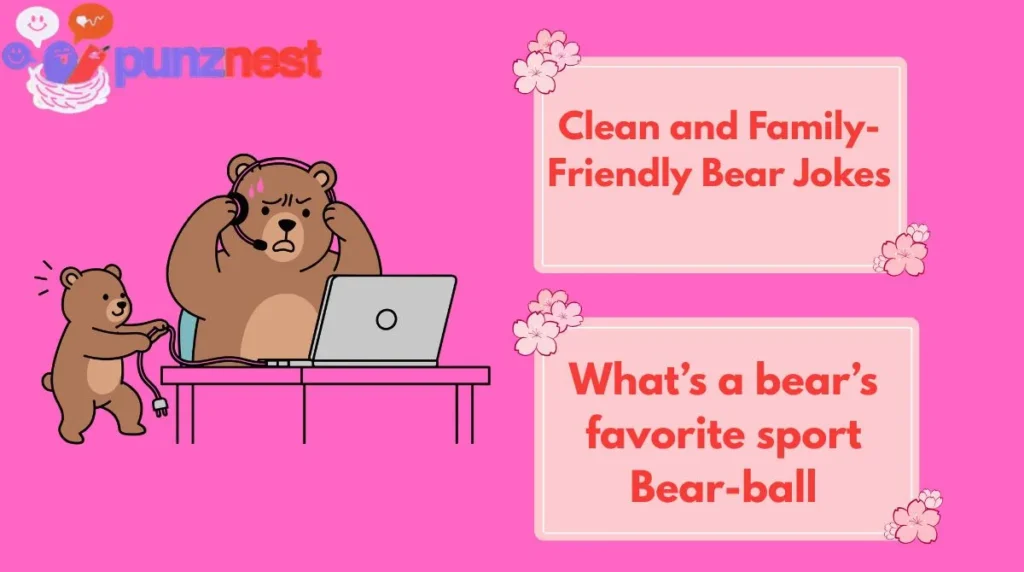 Clean and Family-Friendly Bear Jokes
