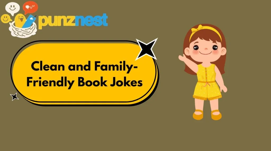 Clean and Family-Friendly Book Jokes