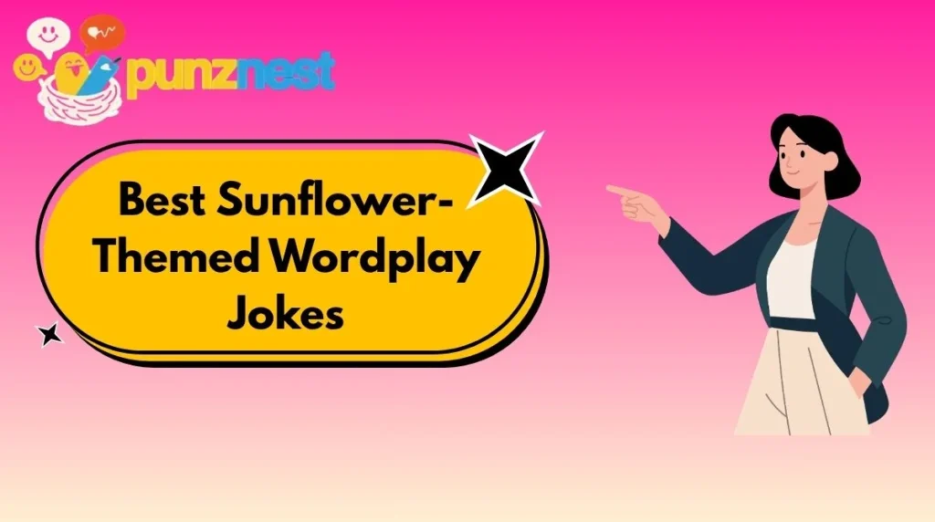 Clean and Family-Friendly Sunflower Jokes