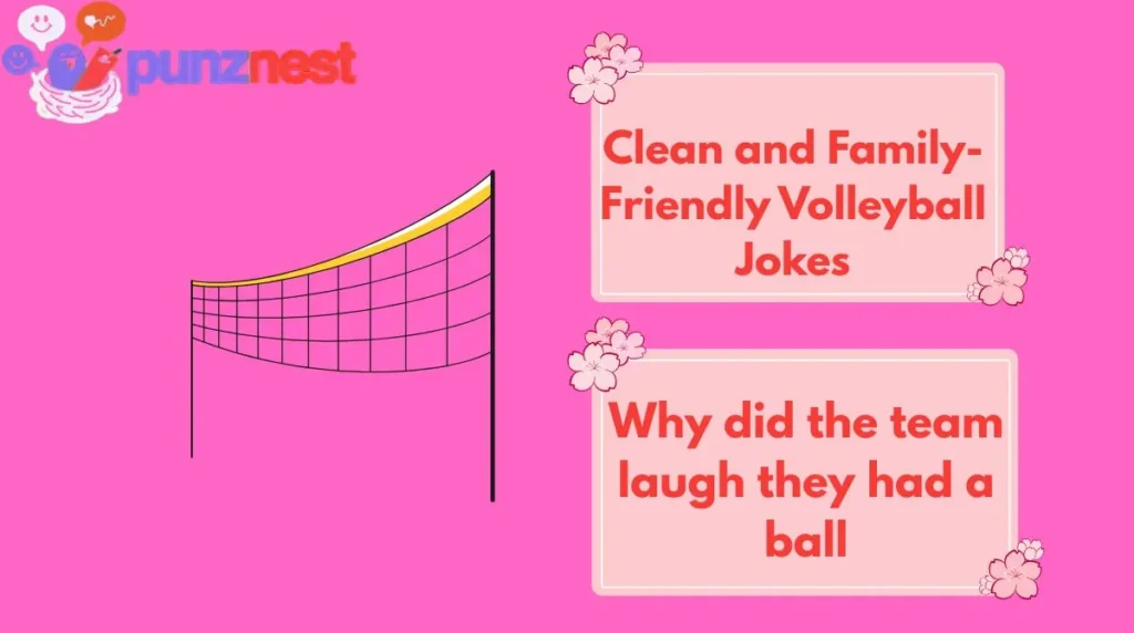 Clean and Family-Friendly Volleyball Jokes