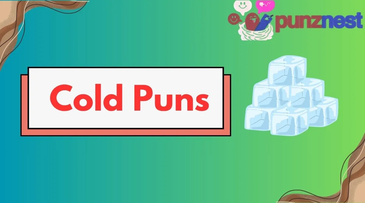 Cold Puns