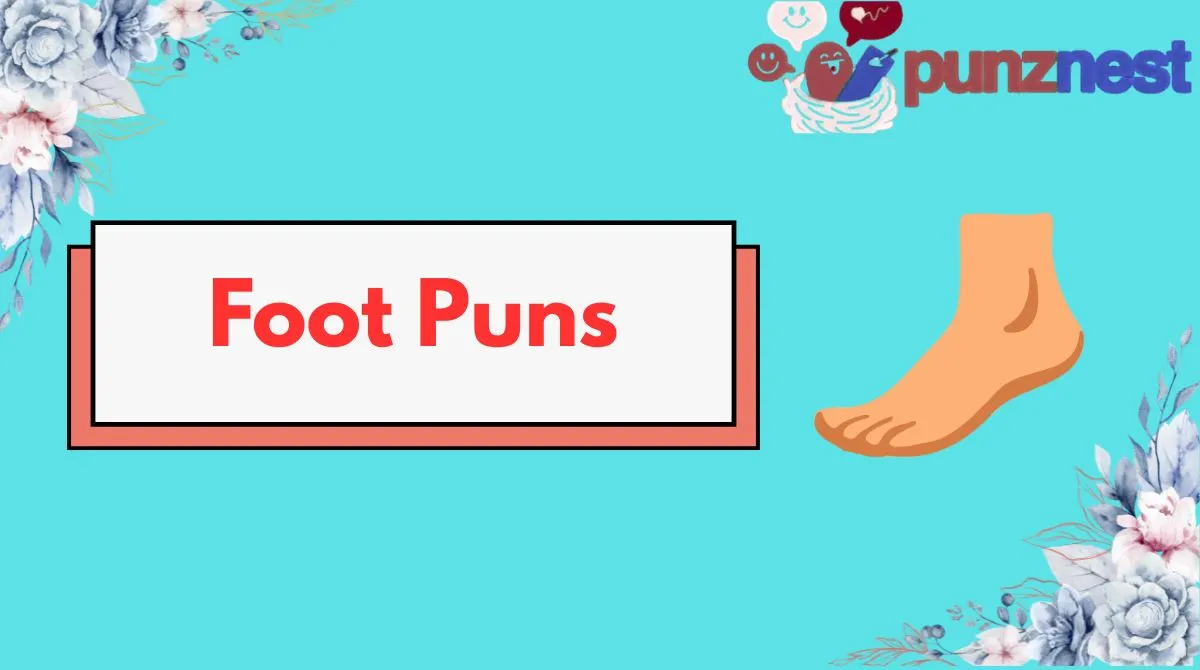 Foot Puns