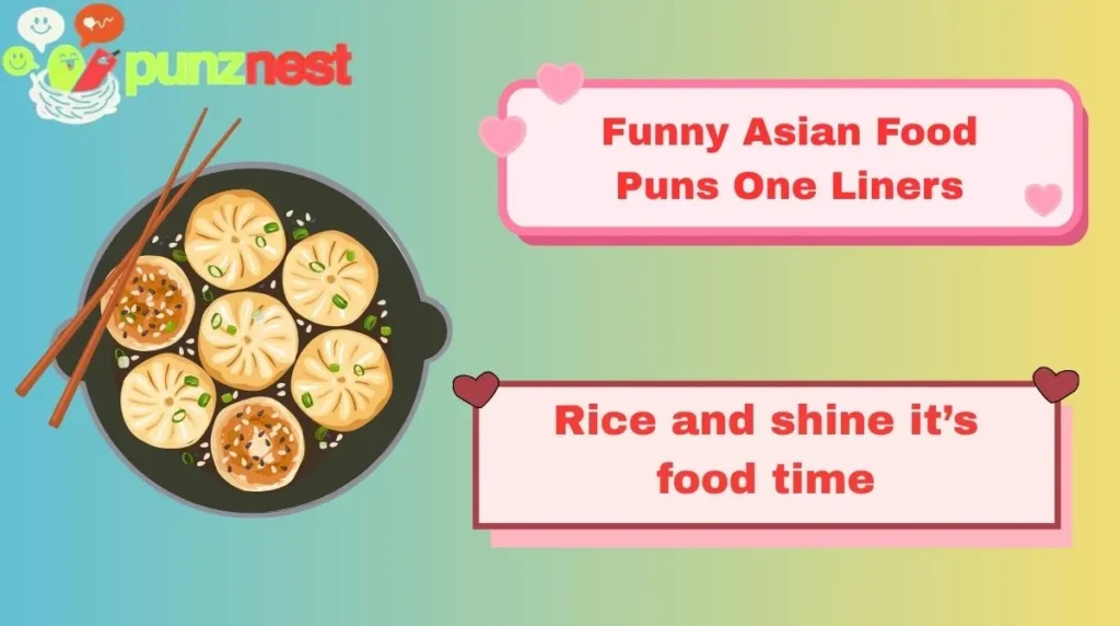 Funny Asian Food Puns One Liners