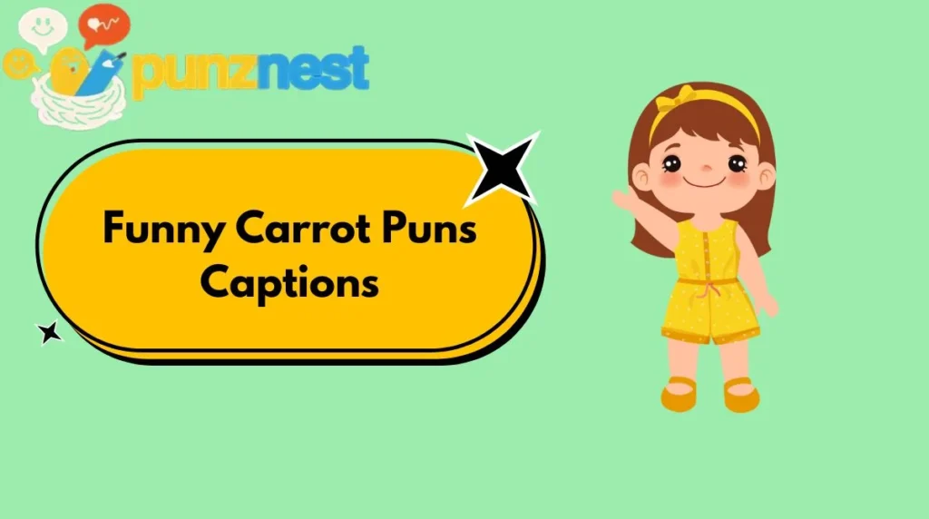 Funny Carrot Puns Captions