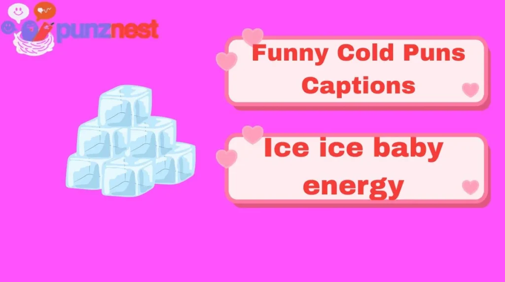 Funny Cold Puns Captions