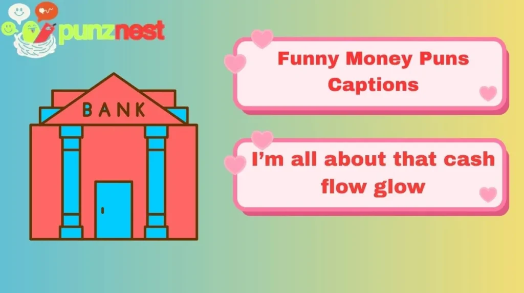 Funny Money Puns Captions