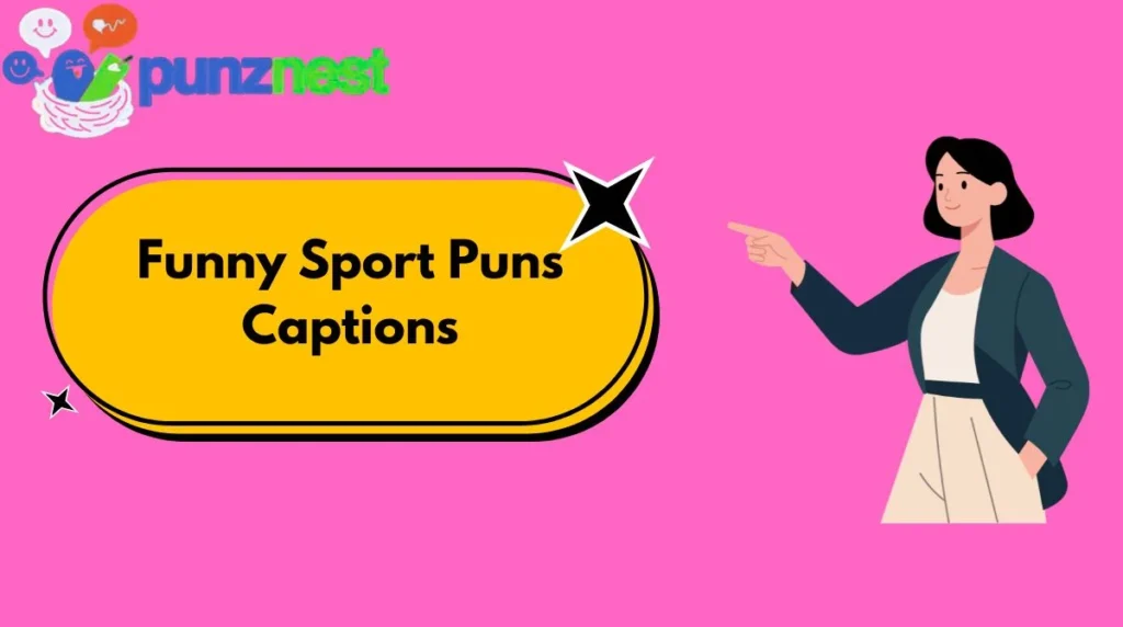 Funny Sport Puns Captions