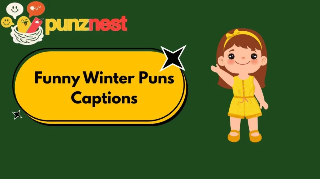 Funny Winter Puns Captions