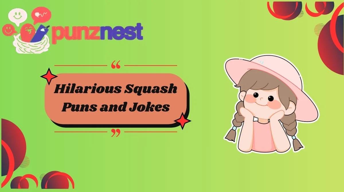Hilarious Squash Puns and Jokes
