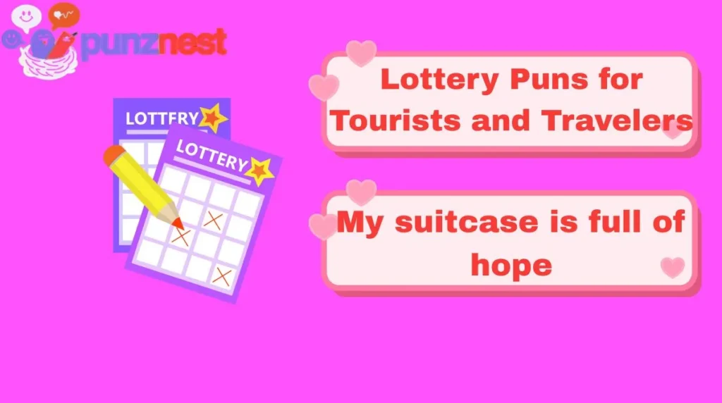 Lottery Puns for Tourists and Travelers