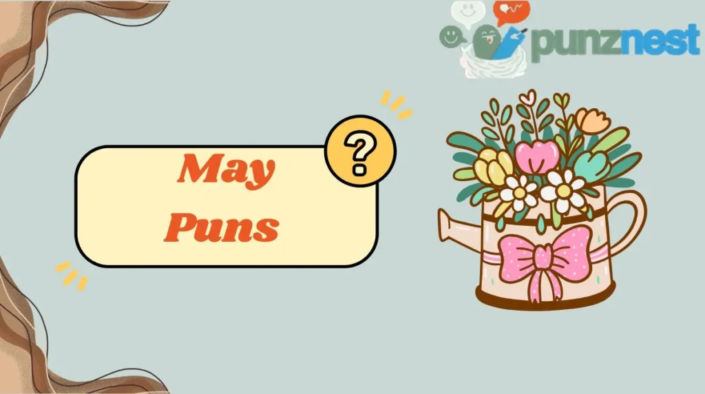 May Puns