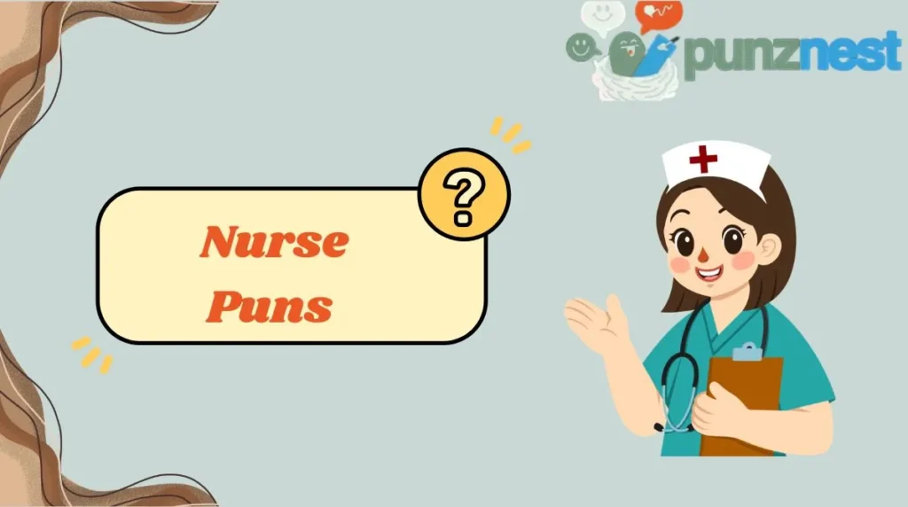 Nurse Puns