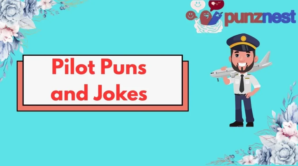Pilot Puns and Jokes