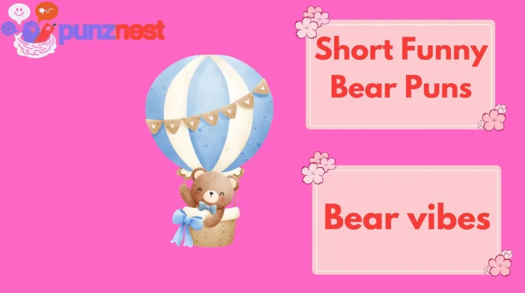 Short Funny Bear Puns