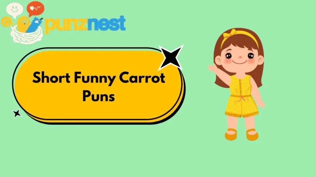 Short Funny Carrot Puns