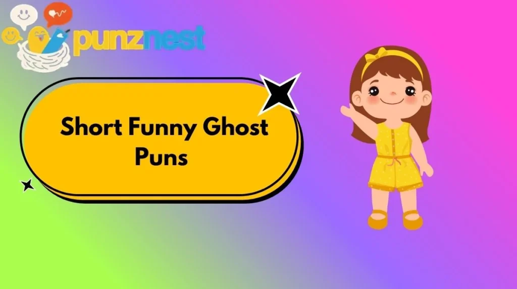 Short Funny Ghost Puns