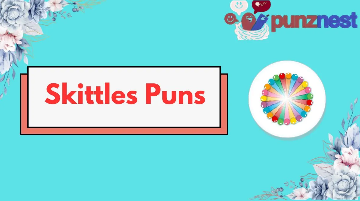 Skittles Puns