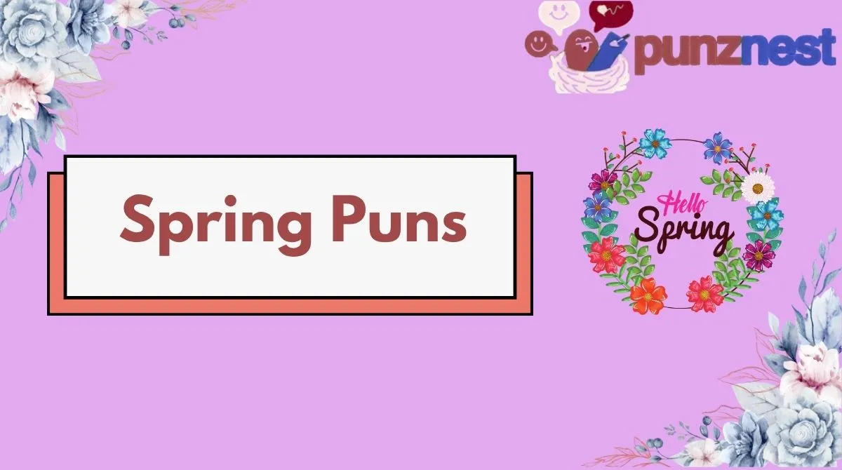 Spring Puns