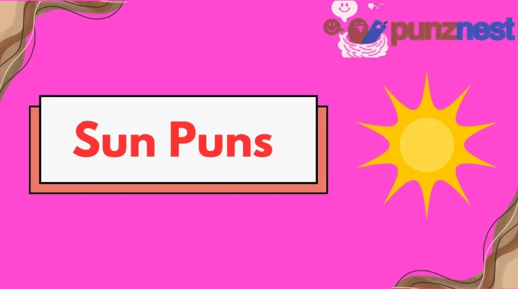 Sun Puns