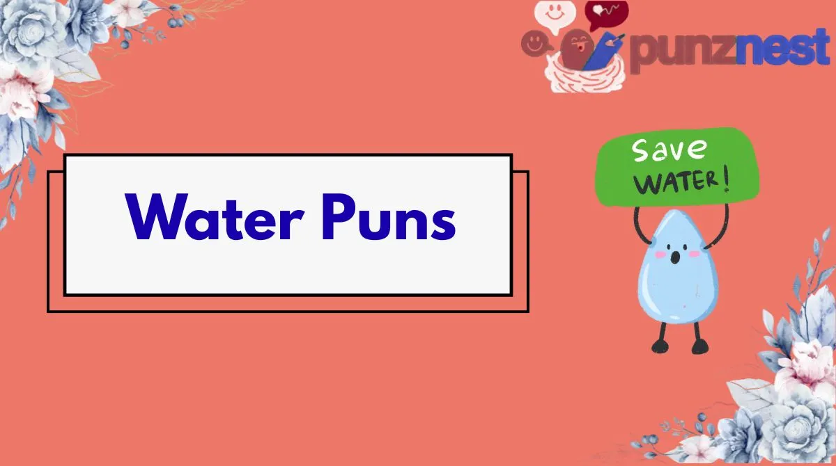 Water Puns